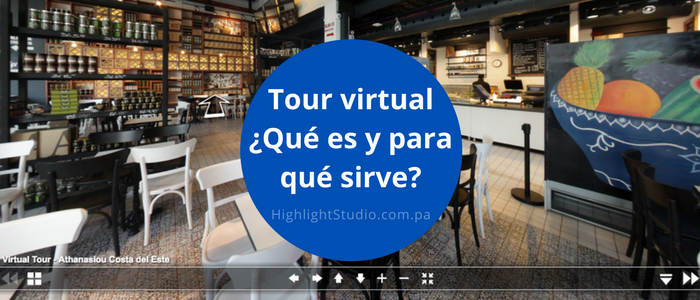 Qué es un Tour Virtual - Highlight Studio